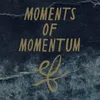 Moments of Momentum