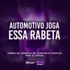 About Automotivo Joga Essa Rabeta Song