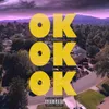 About OK OK OK Song
