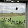 Onpa kyllä mukavaa kun ei tarvihe käyvvä töissä