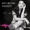 About Am I Being Honest Song