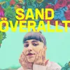 About Sand Överallt Song