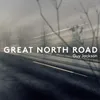 About Great North Road Song