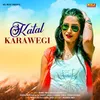 About Katal Karawegi Song