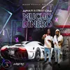 About Mucho Dinero Song