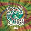 About A Dios Sea la Gloria Song