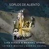 About Soplos de Aliento Song