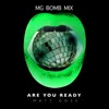 About Are You Ready Song