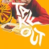 About Takeout Song