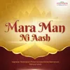 About Mara Man Ni Aash Song