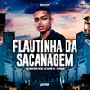 Flautinha da Sacanagem