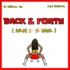 Back & Forth (Arch in Ya Back)