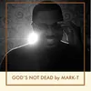 God is Not Dead