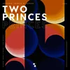 About Two Princes Song