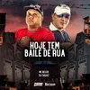 Hoje Tem Baile de Rua