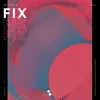 About Fix Song