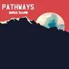 About Pathways Song