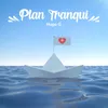 About Plan Tranqui Song