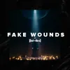 Fake Wounds
