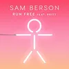 About Run Free Song