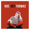 About Hey Thomas Song