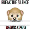 About Break the Silence Song