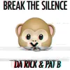 Break the Silence