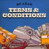 About Terms and Conditions Song