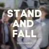 About Stand and Fall Song