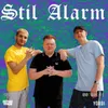 About Stil Alarm Song