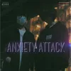 About Anxiety Attack Song