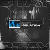 About Isolation Song