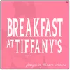 About Breakfast at Tiffany's (from Breakfast at Tiffany's) Song