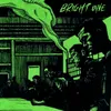 About Bright One Song