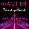 About Want Me Song