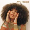 About My Head Song