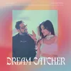 About Dream Catcher Song