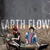 About Earth Flow Song