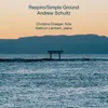 Respiro / Simple Ground