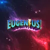 Go Eugenius!