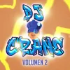 DJ Crane Is in the House