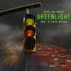 About Green Light Song
