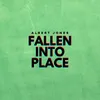 About Fallen into Place Song