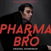 Pharma Bro Intro