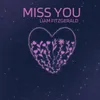 About Miss You Song