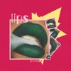 Lips Instrumental