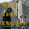 About More Than Enough Song