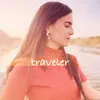 About Traveler Song