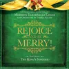 Rejoice and Be Merry!