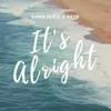 About It's Alright Song
